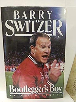 The Bootlegger's Boy : My Story Hardcover Bud, Switzer, Barry Shr
