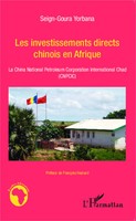 Les Investissements Directs Chinois En Afrique Seign-Goura Yorbana Taschenbuch