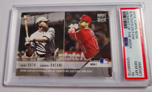 2018 Topps Now MOW-1 Shohei Ohtani Babe Ruth Moment Week Card Graded PSA 10 Mint