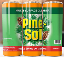 Pine Sol  Tumbler 20oz w/ Straw great for you or Gift Travel Mug cup