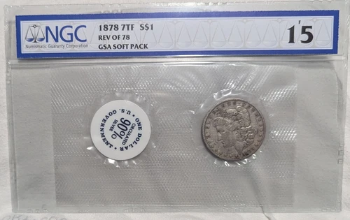 1878 P 7TF Rev of 78 GSA Soft Pack NGC F15 Much Better Date Morgan Silver Dollar