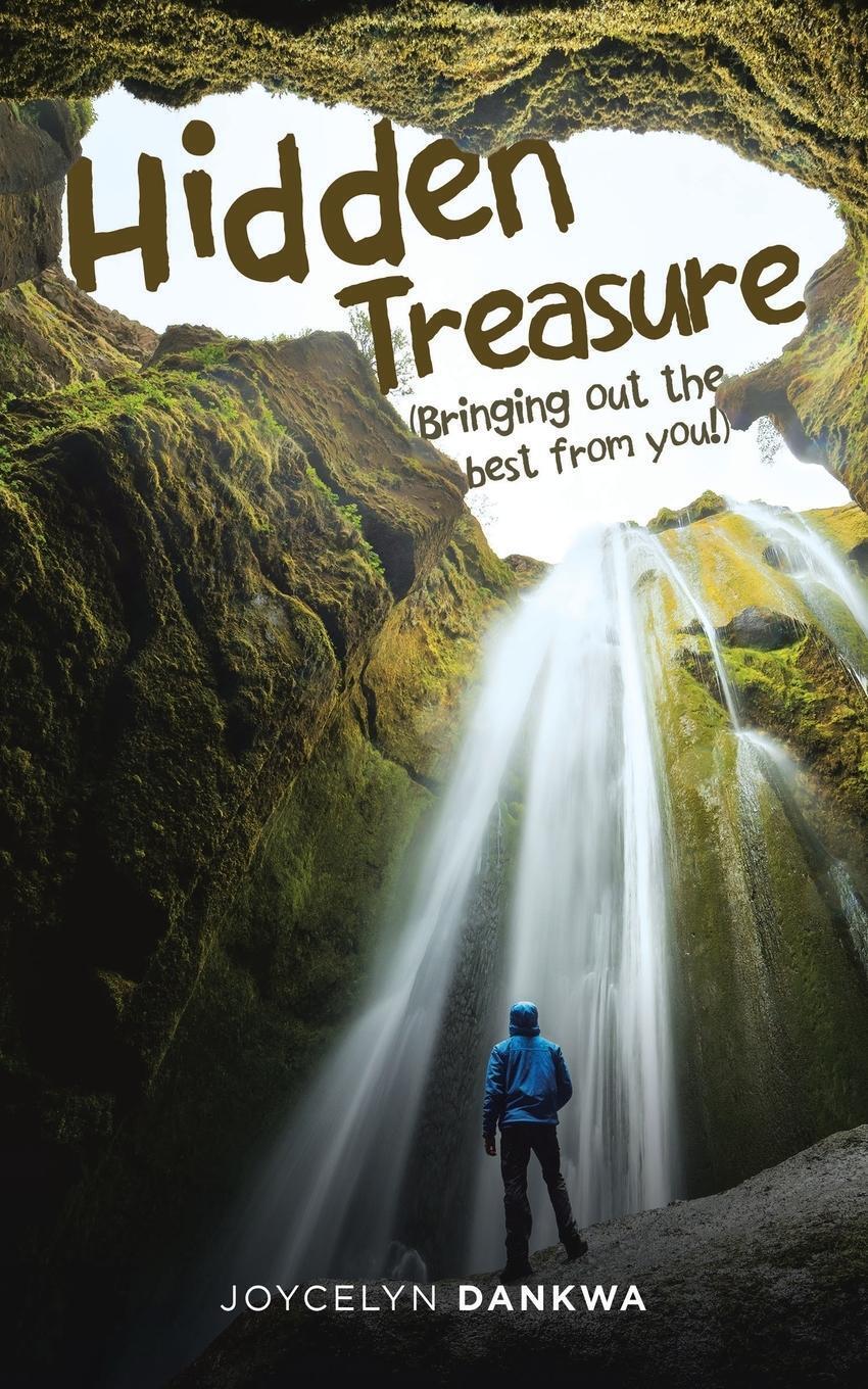 Thumbnail - Hidden Treasure (bringing Out The Best From You) Joycelyn Dankwa
