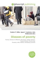 Diseases Of Poverty Frederic P. Miller