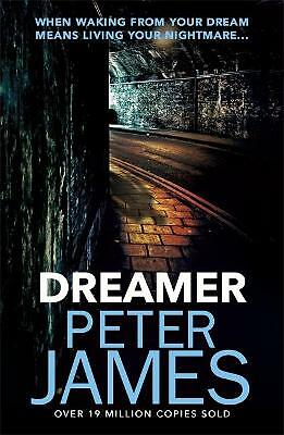 Dreamer by Peter James (Paperback, 2018)