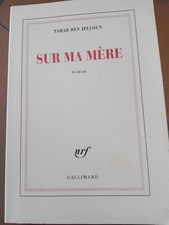 SUR MA MERE - TAHAR BEN JELLOUN
