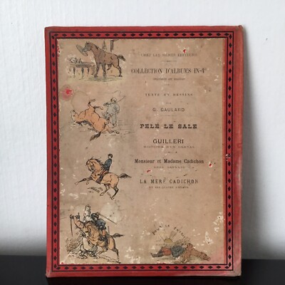 Altes Buch 1888 GUILLERI Geschichte eines Pferdes von Gaulard Ed. Jouvet Enfantina