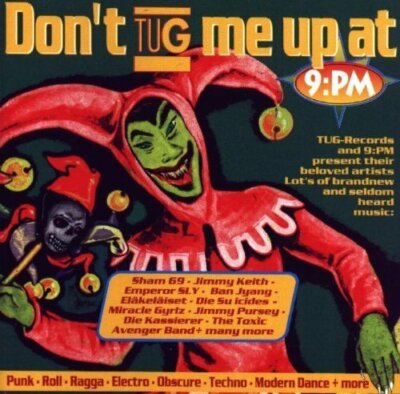 Don't tug me up an 9:pm Pato Fu, Greenhouse A.C., Kassierer, Suicides, Da.. [CD]
