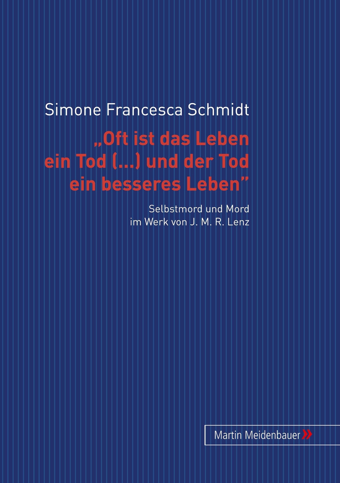 Thumbnail - Simone Francesca Schmidt | ¿oft Ist Das Leben Ein Tod ... Und Der Tod