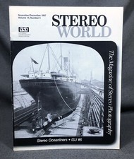 Stereo World Magazine Nov/Dec 1987 Vol 14 No 5 Stereoview Photography NSA ISU