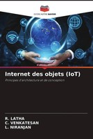 R. Latha (U. A.) | Internet Des Objets (Iot) | Taschenbuch | FranzöSisch (2022)