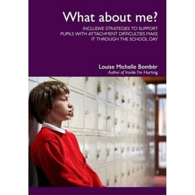 What About Me?: Inclusive Strategie..., Louise Michelle