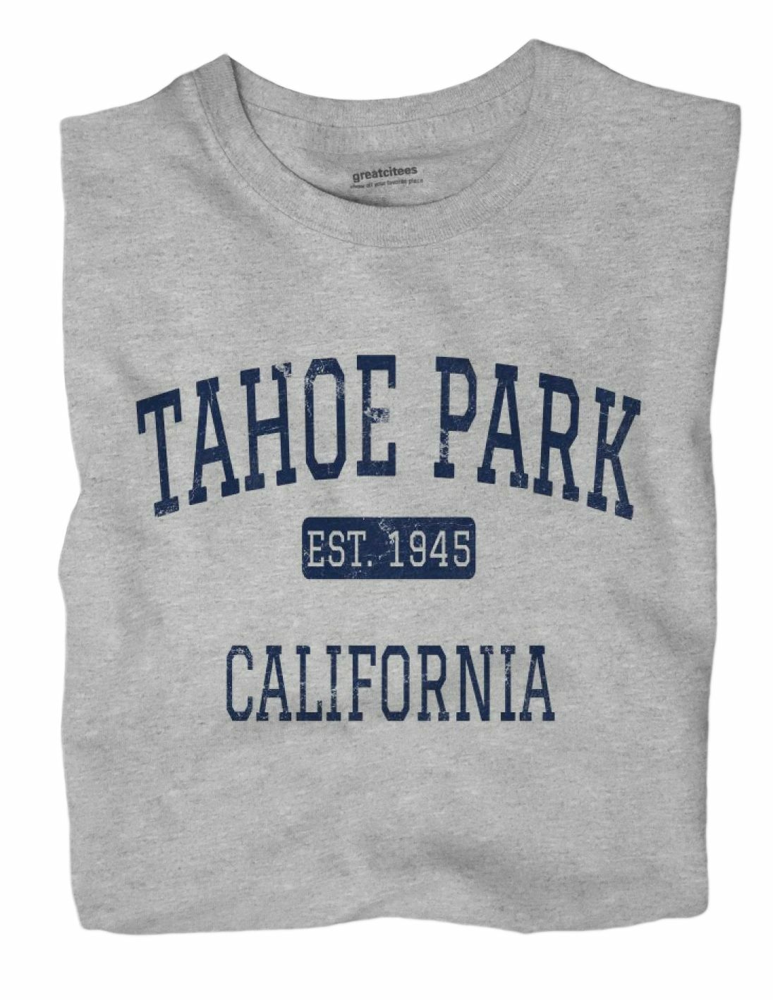 Tahoe Park California CA T-Shirt Sacramento EST