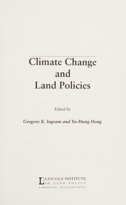 Climate Change and Land Policies (Land Policy Series) by , Good Book