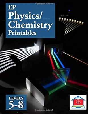 EP Physics/Chemistry Printables: Levels 5-8: Part of the Easy Peasy All-in-O...