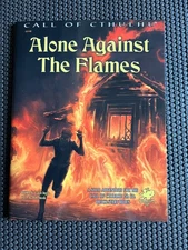 Call of Cthulhu: Alone Against the Flames & Quick-Start Rules 7th Ed. (Chaosium)