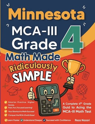 Minnesota MCA-III Grade 4 Math Made Ridiculously Simple Reza Nazari Taschenbuch