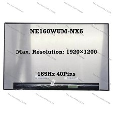 NE160WUM-NX6 16.0" WUXGA 165Hz IPS Slim 40 Pins LED LCD Screen Panel Replacement