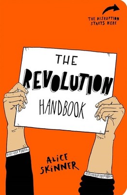 The Revolution Handbook: Get disruptive with this creative activism journal by A