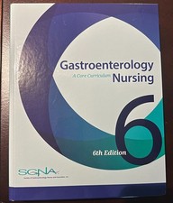 SGNA Gastroenterology Nursing A Core Curricul...