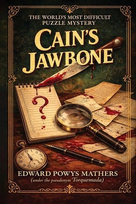 Cain's Jawbone | The World's Most Difficult Puzzle Mystery | Mathers (u. a.)