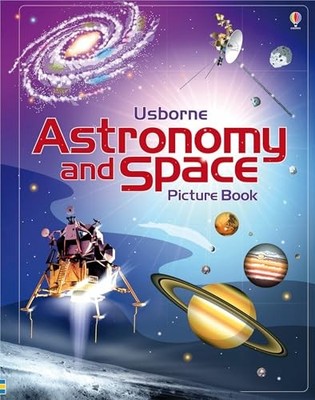 Astronomy and Space Picture Book by Hazel Maskell 1409599876 FREE Shipping