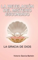Victorio GarcíA-BarbóN | La RevelacióN Del Misterio Escondido | Buch | Spanisch