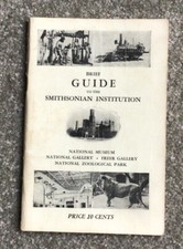 Vtg Brief Guide To The Smithsonian Institution 80 Page Booklet Illustrated