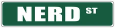 Green Aluminum Weatherproof Road Street Signs Nerd Home Decor Wall