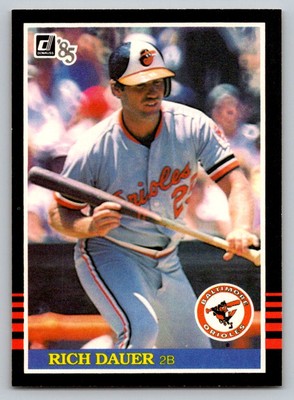 1985 Donruss #106 Rich Dauer Baltimore Orioles