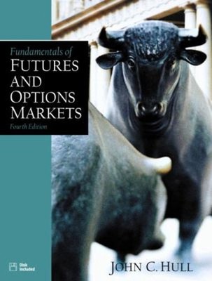 Fundamentals of Futures and Options Markets Hardcover John C. Hul