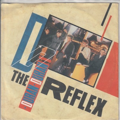 Duran Duran   The Reflex   Make me smile (Come up and see me)    1984  7 -Single
