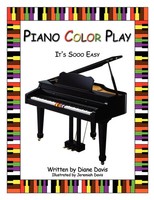 Piano Color Play | It's Sooo Easy | Diane Davis (U. A.) | Taschenbuch | Englisch