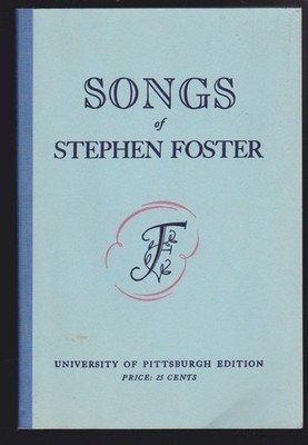 Songs of Stephen Foster: Prepared for Schools & General Use Paperback 1968 VG