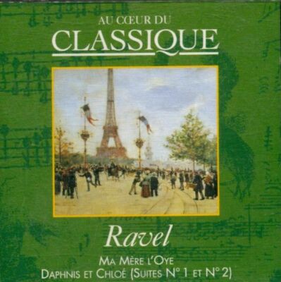 Ravel - Meine Mutter das Auge - Daphnis und Chloe - - V490755