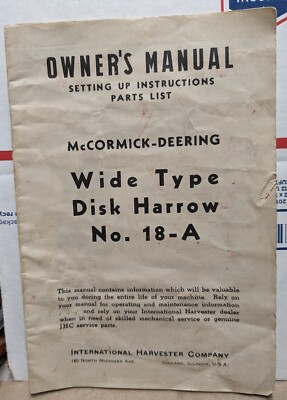 1943 McCormick Deering Wide Type Disk Harrow 18-A Owner's Manual IH Harvester 
