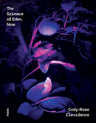 Die Grimasse von Eden, jetzt von Cody-Rose Clevidence Taschenbuch
