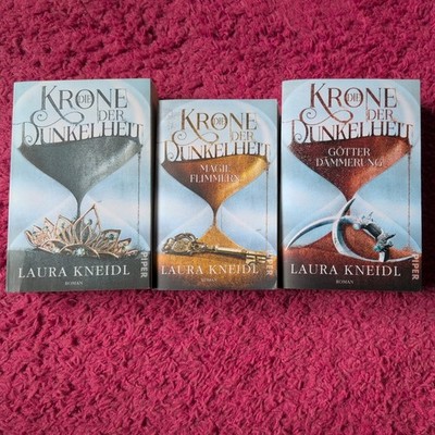 Laura Kneidl Die Krone der Dunkelheit, Band 1-3, Magieflimmern, Götterdämmerung