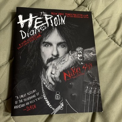 Heroin Diaries By Nikki Sixx Anniversary Edition Paperback