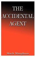 Mack Mangham | The Accidental Agent | Taschenbuch | Englisch (2000)
