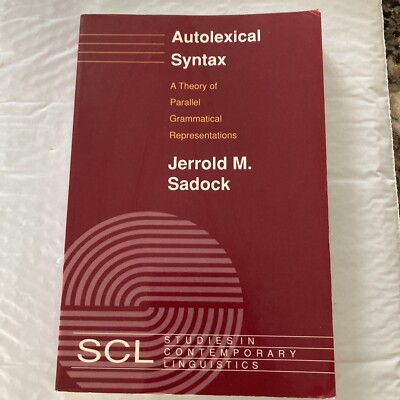 AUTOGRAPHED BOOK: Autolexical Syntax Theory Parallel Grammatical Representations