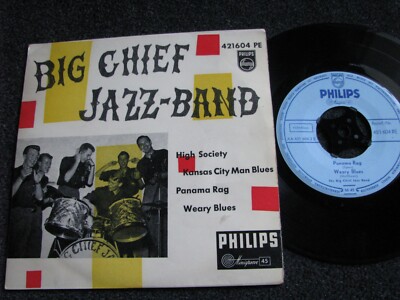 The Big Chief Jazz Band-High Society 7 PS-4 Tracks-1955 Germany-Philips-421604PE