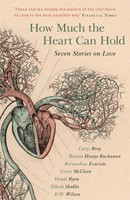 How Much The Heart Can Hold | Seven Stories On Love | Evaristo (U. A.) | Buch