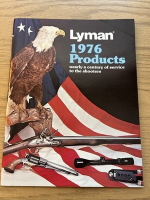 1976 LYMAN CATALOG, 100SL SHOTSHELL PRESS,  BLACK POWDER GUNS