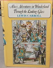 Alice’s Adventures in Wonderland Through the Looking Glass Illustrated BCE