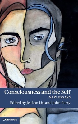 Consciousness and the Self: New Essays, , Very Good condition, Book