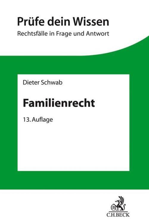 Thumbnail - Familienrecht Dieter Schwab (u. A.) Taschenbuch Prüfe Dein Wissen Xii
