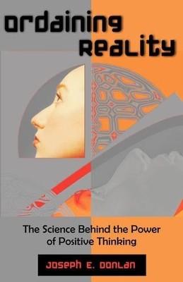 Joseph E Donlan Ordaining Reality (Taschenbuch)