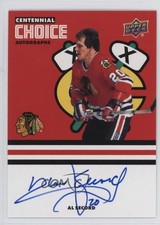 2025 Upper Deck Chicago Blackhawks Centennial Choice Signatures Al Secord Auto