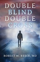 Robert M. Reece | Double Blind Double Cross | Taschenbuch | Englisch (2024)