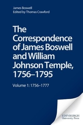 James Boswell The Correspondence of James Boswell and Willia (Gebundene Ausgabe)
